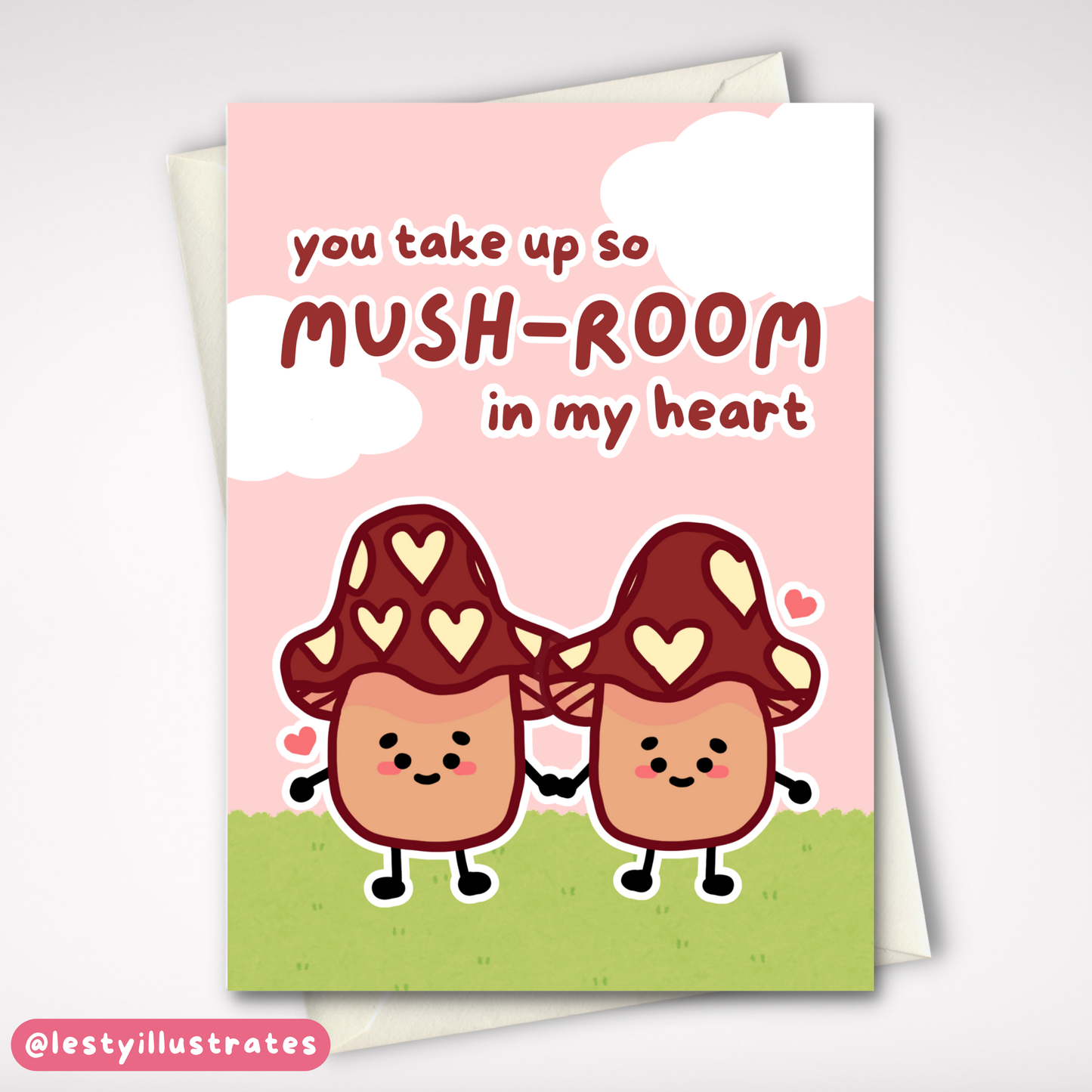 So Mushroom in my Heart Card