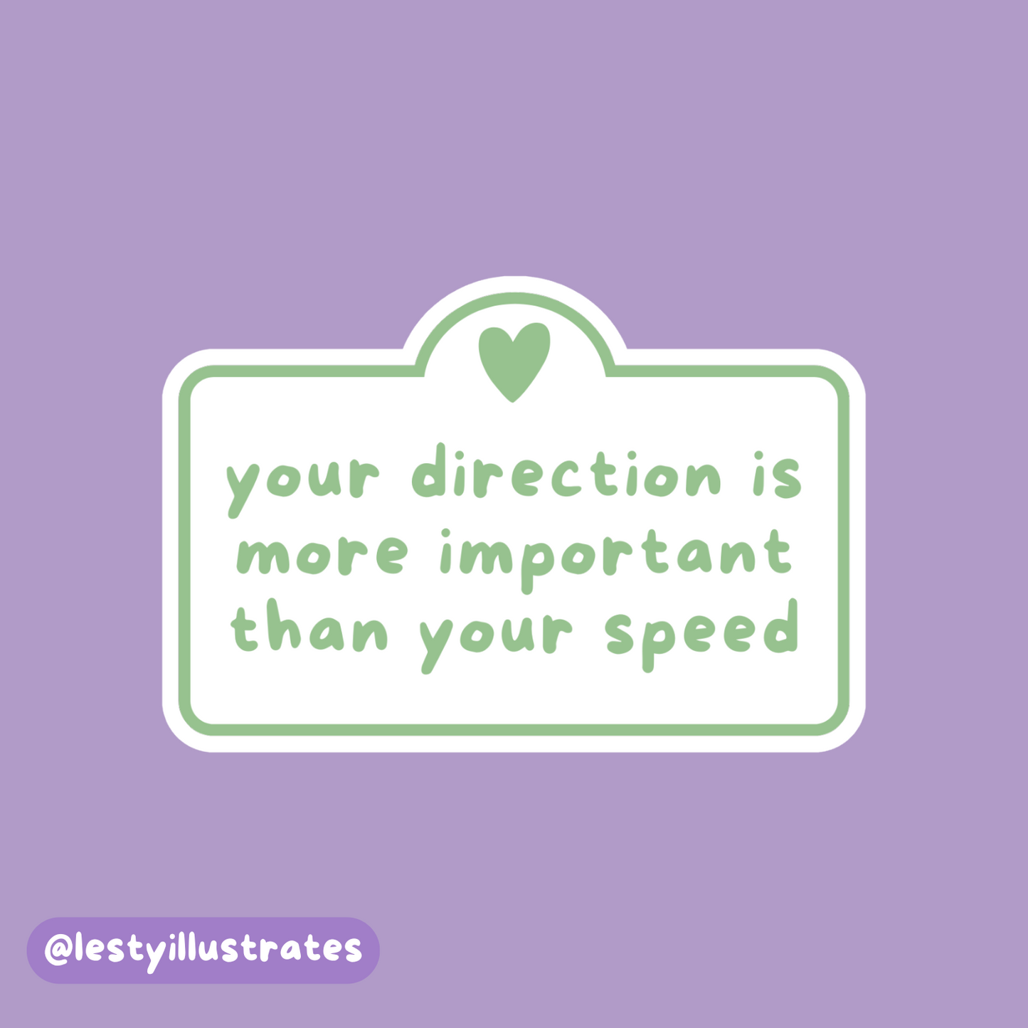 Your Direction is More Important than your Speed Sticker