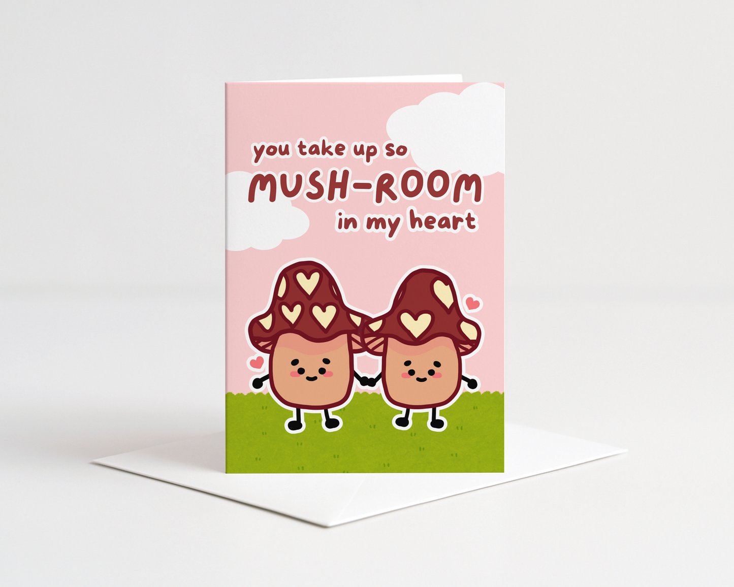 So Mushroom in my Heart Card