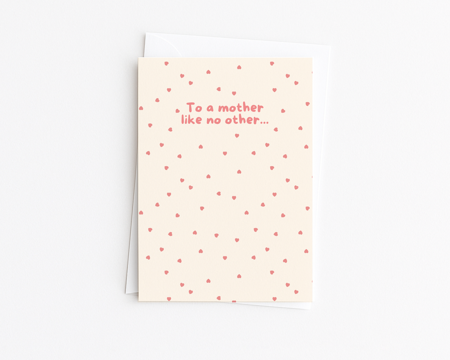 To a Mother Like No Other Card