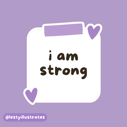 I am Strong Sticker