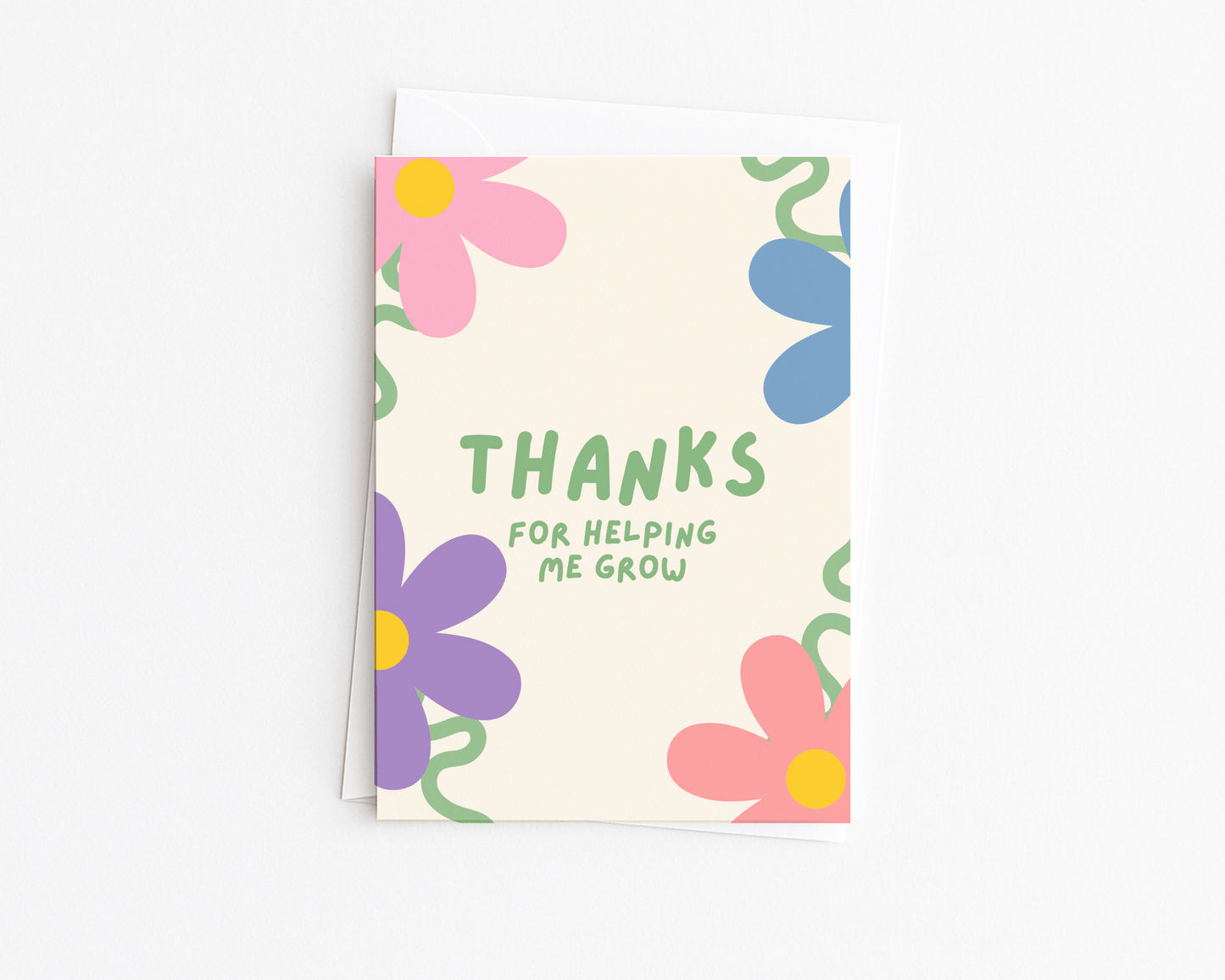 Thanks for Helping me Grow Card